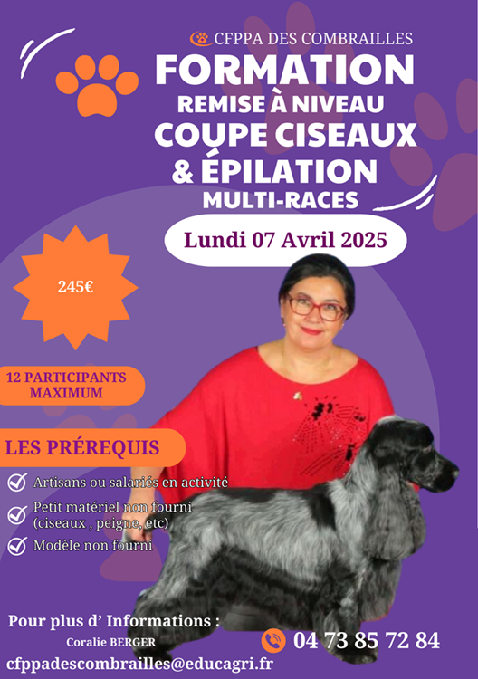 Rejoignez-nous le lundi 7 avril 2025 au CFPPA des Combrailles pour une formation de perfectionnement en coupe ciseaux multi-races.